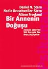 Bir Annenin Doğuşu