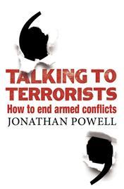 Talking to Terrorists: How to End an Armed Conflict