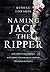 Naming Jack the Ripper