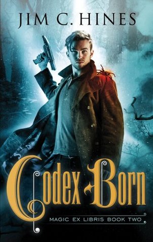 Codex Born (Magix Ex Libris, #2)