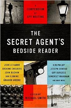 The Secret Agent's Bedside Reader: A Compendium of Spy Writing (Hardcover)