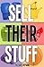 Sell Their Stuff