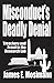 Misconduct's Deadly Denial:...