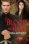 Blood and Rain by Shira Anthony