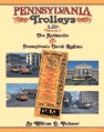 Pennsylvania Trolleys In Color Volume 1: The Anthracite and Pennsylvania Dutch Regions