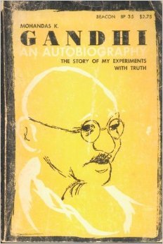 An Autobiography: The Story of My Experiments with Truth