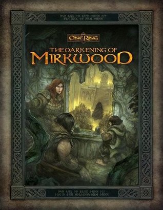 The Darkening of Mirkwood (Hardcover)