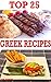 Top 25 Greek Recipes | Get Famous and Delicious Greek Recipes... by Abdul Haseeb