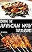 Top 25 African Recipes | Get Top 25 Famous African Recipes Now by Abdul Haseeb