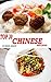 Top 30 Chinese Recipes | Ge...