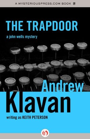The Trapdoor (John Wells, #1)