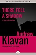 There Fell a Shadow