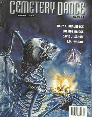 Cemetery Dance Magazine, Issue 47 (Paperback)