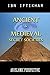Ancient & Medieval Secret S...