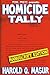 Homicide Tally (Manuscript Edition) [Illustrated]