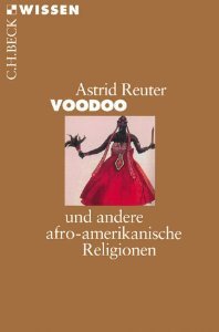 Voodoo und andere afroamerikanische Religionen (Paperback)