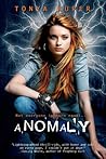 Anomaly by Tonya Kuper