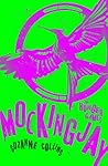 Mockingjay by Suzanne Collins