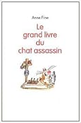Le grand livre du chat assassin