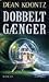 Dobbeltgænger by Dean Koontz