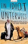 Ein Idiot unterwe...