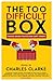 The Too Difficult Box by Charles Clarke
