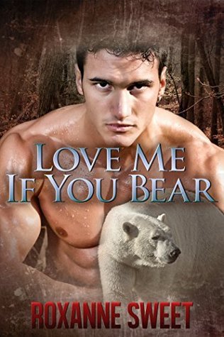 Love Me If You Bear