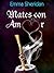 Mates con Amor (Spanish Edition)