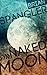 Naked Moon by Brian Spangler