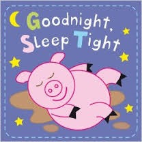 Goodnight, Sleep Tight (Kids Play)