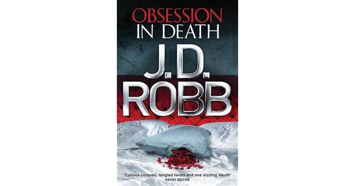 Obsession in Death (In Death 40) by J.D. Robb