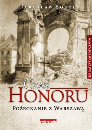 Pożegnanie z Warszawą (Czas Honoru, #3)