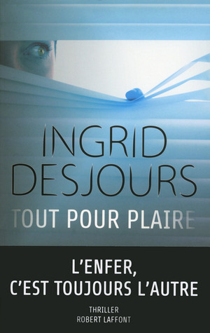 Tout Pour plaire (Paperback)