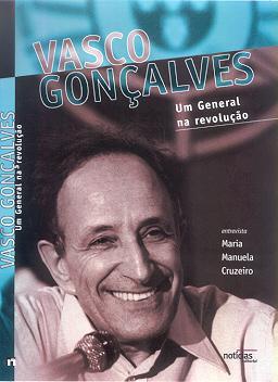 Vasco Gonçalves - Um General na revolução (Paperback)