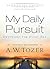 My Daily Pursuit: Devotions for Every Day