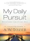 Book cover for My Daily Pursuit: Devotions for Every Day