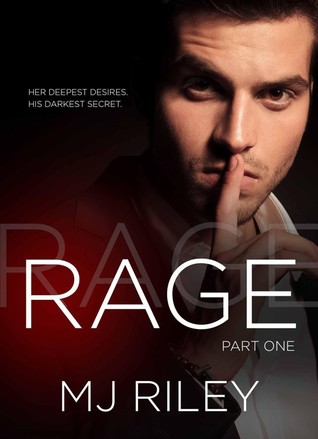 Rage, Part One (Rage, #1)
