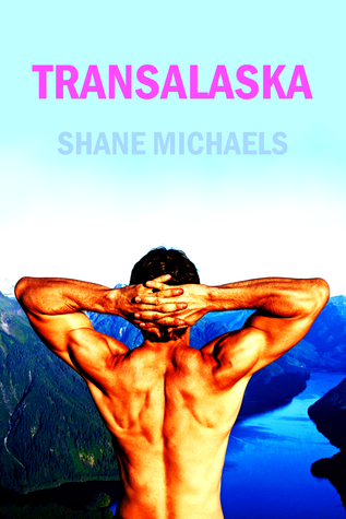 TransAlaska (Kindle Edition)