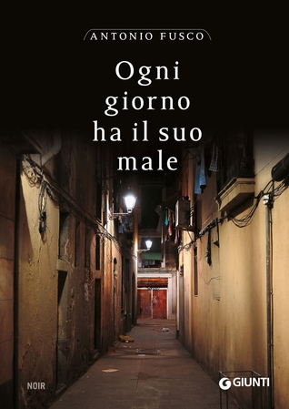 Ogni giorno ha il suo male (Paperback)