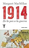 1914: De la paz a...