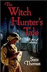 The Witch Hunter'...