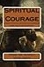 Spiritual Courage: Vignettes on Jewish Leadership for the 21st Century