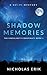 Shadow Memories (The Shadow Conspiracy Trilogy)