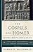 The Gospels and Homer: Imit...