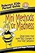 Mini Methods or Madness by Janie Peterson