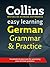 Collins Easy Learning German Grammar and Practice