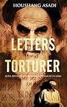 Book cover for Letters to My Torturer: Love, Revolution, and Imprisonment in Iran