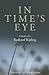 In Time's Eye: Essays on Rudyard Kipling