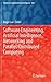 Software Engineering, Artificial Intelligence, Networking and Parallel/Distributed Computing (Studies in Computational Intelligence, 569)