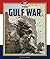 The Gulf War (Wars in U.S. History)